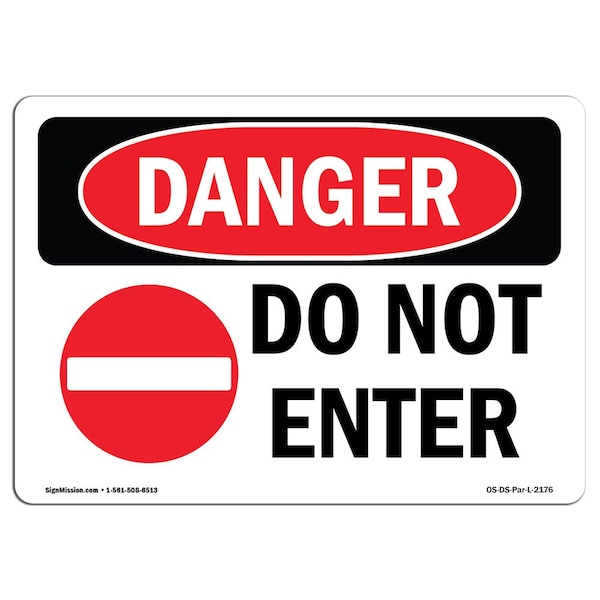 Safety Sign, OSHA Danger, 3.5" Height, 5" Width, Do Not Enter, Landscape, 10PK